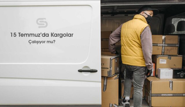 15 Temmuz’da Kargolar Çalışıyor Mu? (2025)