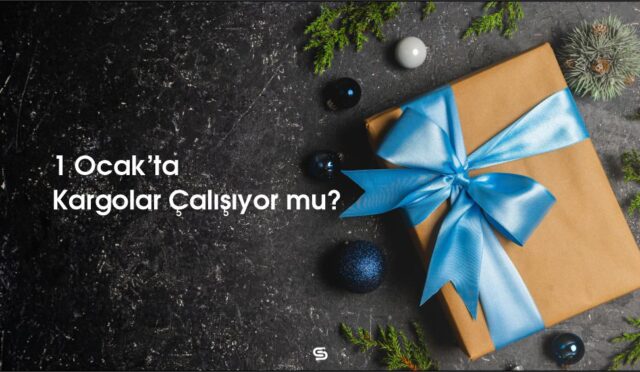 1 Ocak’ta Kargolar Çalışıyor Mu?